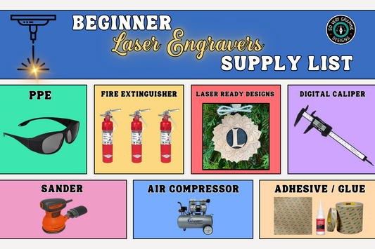 Beginner Laser Engraver's Supply List