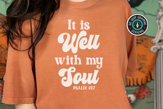 It is Well With My Soul Psalm 42 7 SVG Design