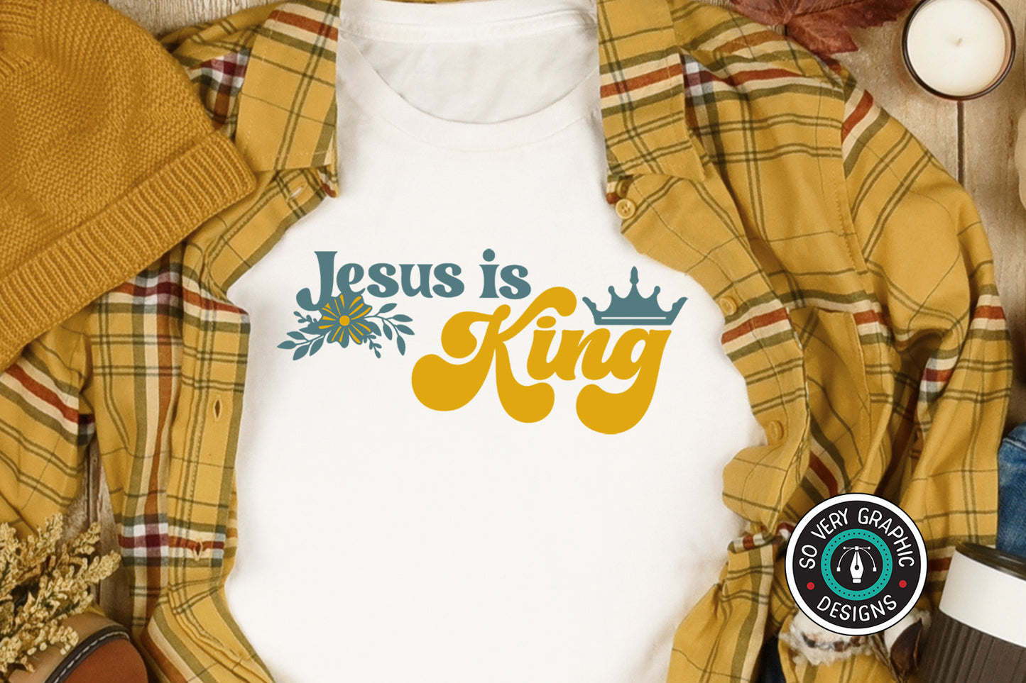 Jesus is King SVG Cut File