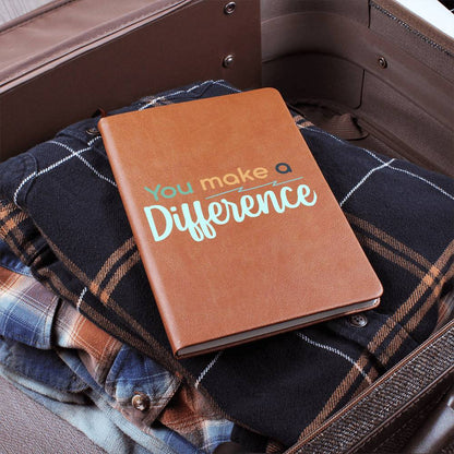 You Make a Difference Vegan Leather Journal