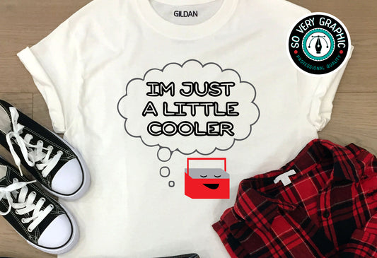 I'm Just a Little Cooler Funny SVG Design