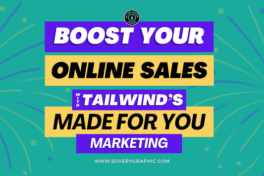 Boost Your Ecommerce Sales with Tailwind's 'Made For You' Feature
