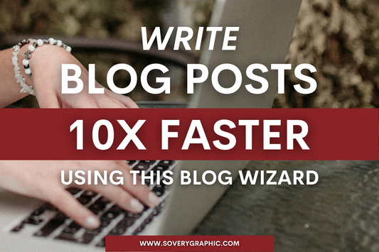 Write Blog Posts 10x Faster With This Blog Wizard