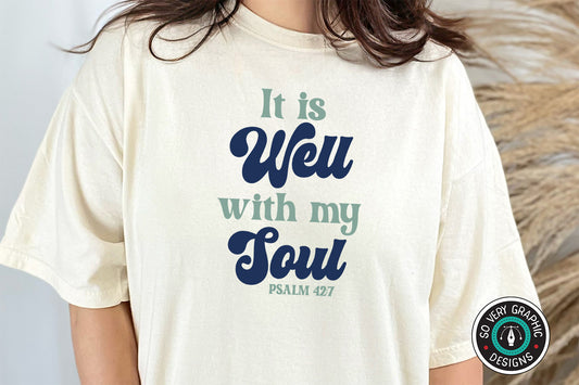 It is Well With My Soul Psalm 42 7 SVG Design