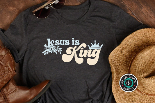 Jesus is King SVG Cut File