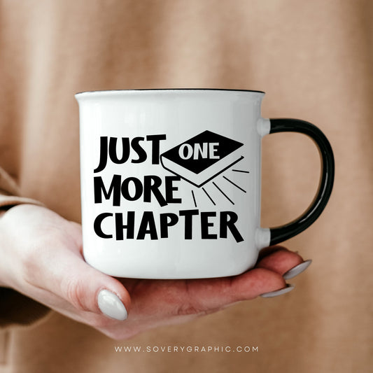 Just One More Chapter Book Lover SVG Design