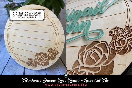 Farmhouse Shiplap Round Sign with Roses | Laser Cut File