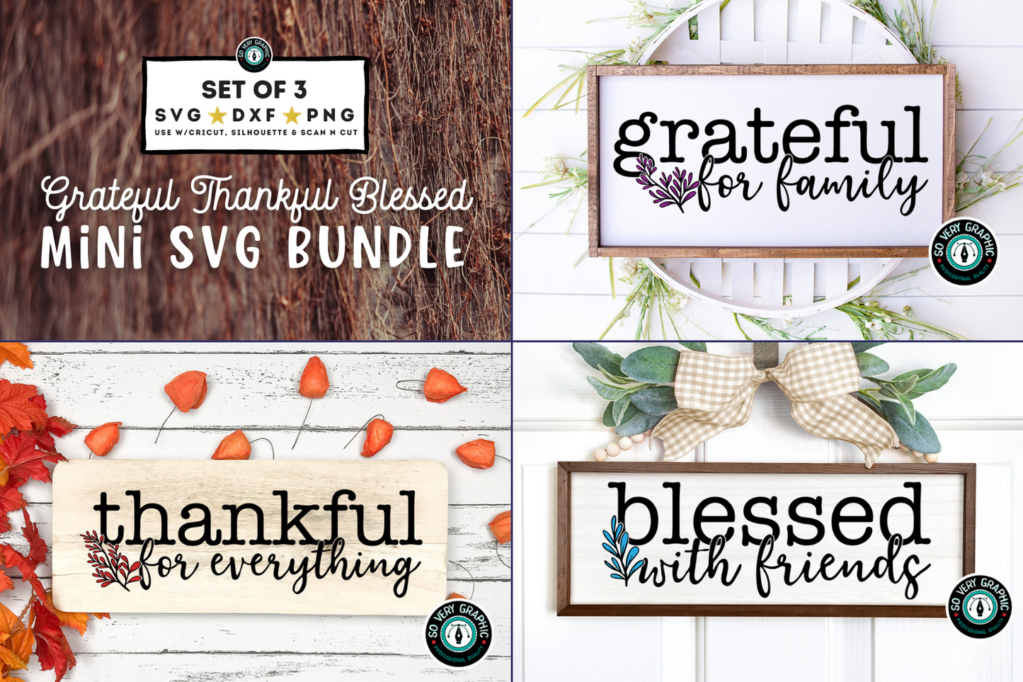 Grateful Thankful Blessed Mini SVG Design Bundle from So Very Graphic