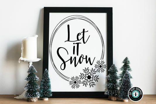 Let it Snow SVG Design