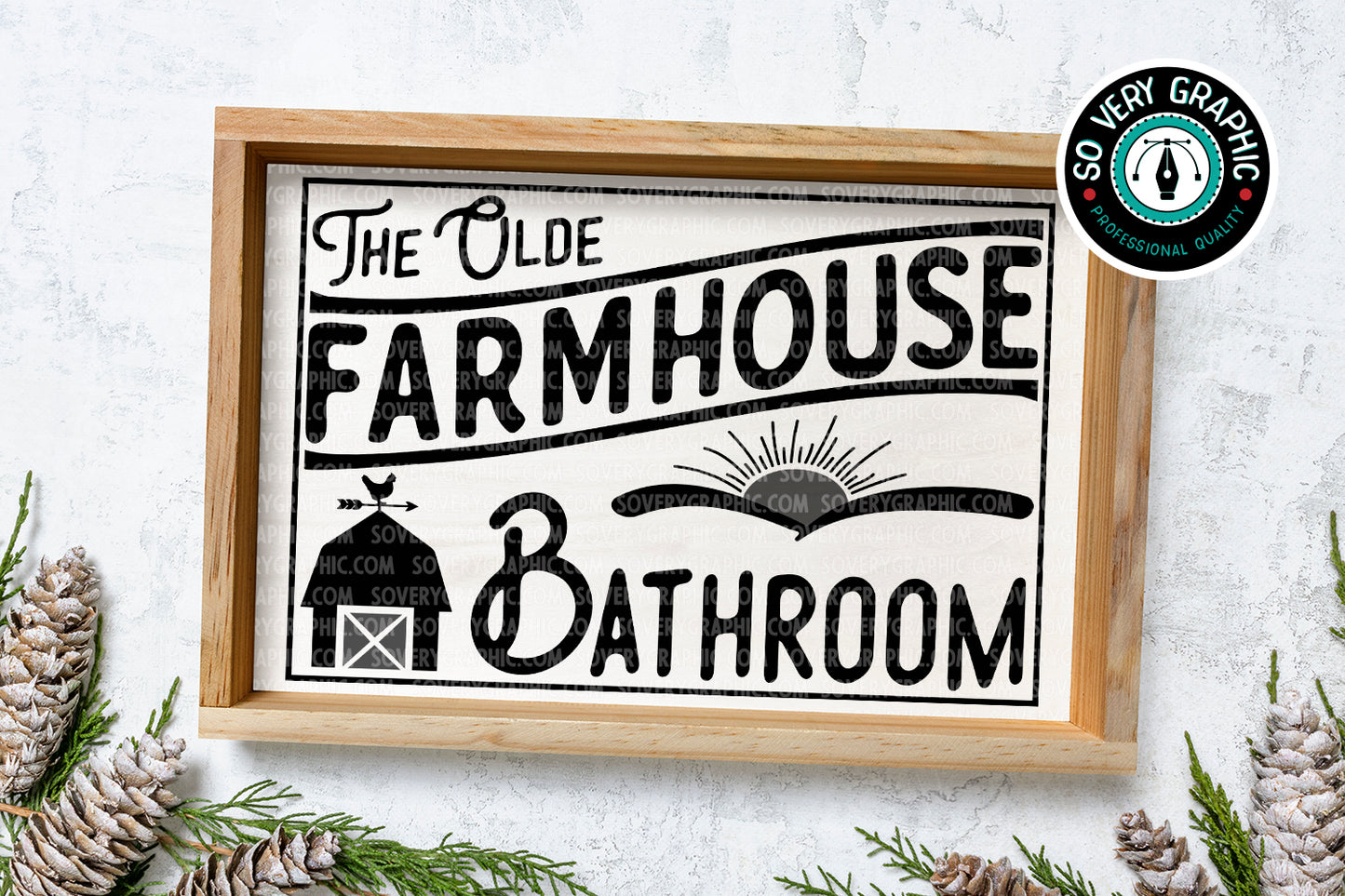 The Olde Farmhouse Bathroom SVG Design